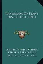 Handbook of Plant Dissection (1893)