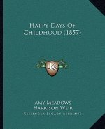 Happy Days of Childhood (1857)