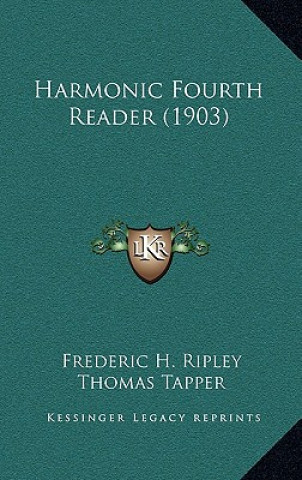 Harmonic Fourth Reader (1903)