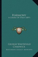 Harmony: A Course of Study (1897)