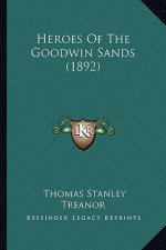 Heroes of the Goodwin Sands (1892)