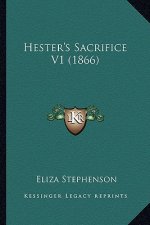 Hester's Sacrifice V1 (1866)