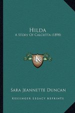 Hilda: A Story Of Calcutta (1898)