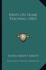 Hints on Home Teaching (1883)