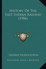 History Of The East Indian Railway (1906)