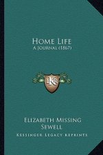 Home Life: A Journal (1867)