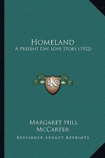 Homeland: A Present Day Love Story (1922)