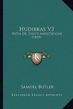 Hudibras V3: With Dr. Grey's Annotations (1819)