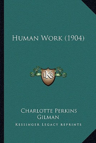 Human Work (1904)