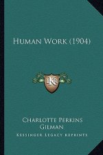 Human Work (1904)