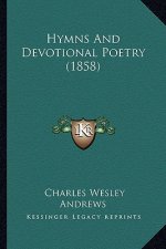 Hymns and Devotional Poetry (1858)