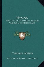 Hymns: For the Use of Families and on Various Occasions (1825)