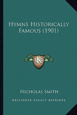 Hymns Historically Famous (1901)