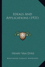 Ideals and Applications (1921)