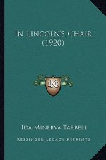 In Lincoln's Chair (1920)
