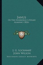 Janus: Or the Edinburgh Literary Almanac (1826)