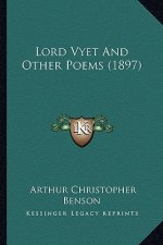 Lord Vyet and Other Poems (1897)