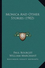 Monica And Other Stories (1902)