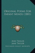 Original Poems for Infant Minds (1881)