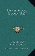 Father Allan's Island (1920)