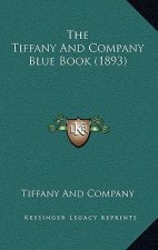 The Tiffany And Company Blue Book (1893)