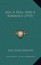 Jan, a Dog, and a Romance (1915)