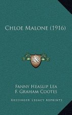 Chloe Malone (1916)