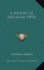 A History Of Socialism (1892)