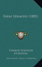 Farm Sermons (1882)