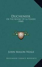 Duchenier: Or the Revolt of La Vendee (1848)