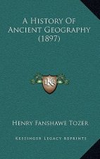 A History Of Ancient Geography (1897)