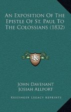 An Exposition of the Epistle of St. Paul to the Colossians (1832)