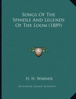 Songs Of The Spindle And Legends Of The Loom (1889)