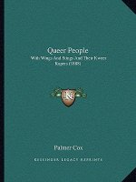 Queer People: With Wings and Stings and Their Kweer Kapers (1888)