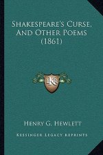 Shakespeare's Curse, and Other Poems (1861)