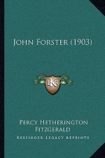 John Forster (1903)