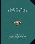Rubaiyat of a Motor Car (1906)