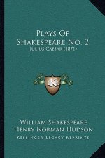 Plays of Shakespeare No. 2: Julius Caesar (1871)