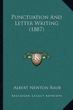 Punctuation and Letter Writing (1887)