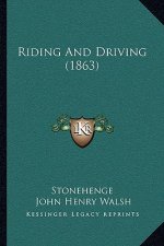 Riding and Driving (1863)