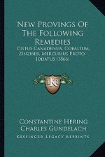 New Provings of the Following Remedies: Cistus Canadensis, Cobaltum, Zinziber, Mercurius Proto-Jodatus (1866)