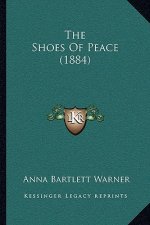 The Shoes of Peace (1884)