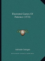 Illustrated Games of Patience (1874)