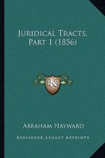 Juridical Tracts, Part 1 (1856)
