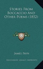 Stories from Boccaccio and Other Poems (1852)