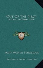 Out of the Nest: A Flight of Verses (1899)
