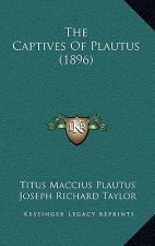 The Captives of Plautus (1896)