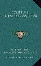 Scripture Illustrations (1858)