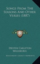 Songs from the Seasons and Other Verses (1887)