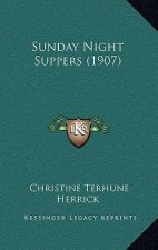 Sunday Night Suppers (1907)